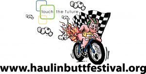 Touch the Future Haulin Butt Festival