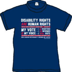 Disability Freedom & Justice Caravan Tshirt