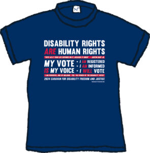 Disability Freedom & Justice Caravan Tshirt